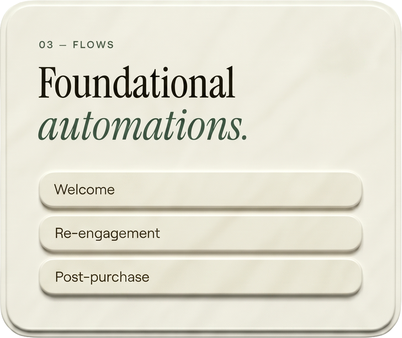Foundational automations
